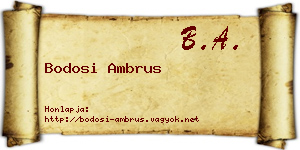 Bodosi Ambrus névjegykártya
